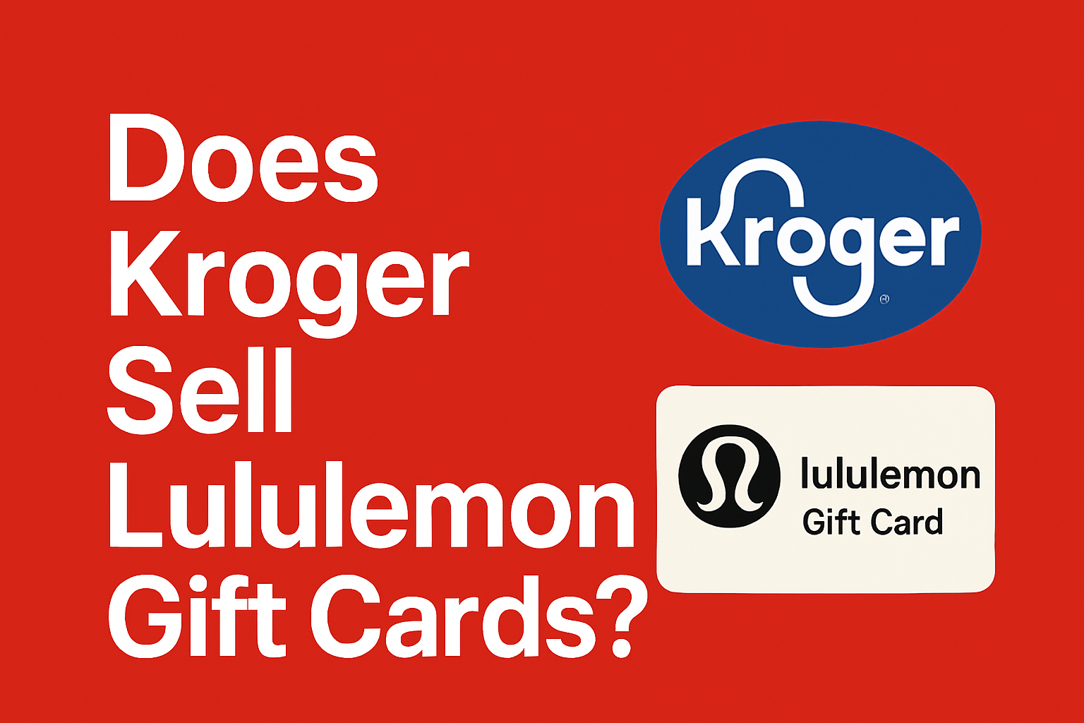 Does Kroger Sell Lululemon Gift Cards?